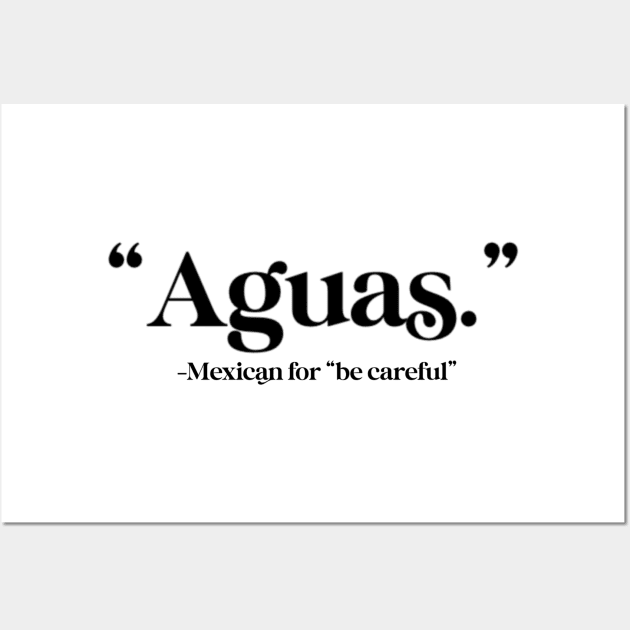 Aguas Wall Art by The Mindful Maestra